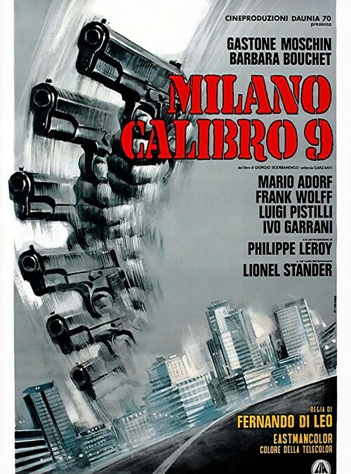 25 ottobre 2023: Milano calibro 9(1972) di Fernando Di Leo